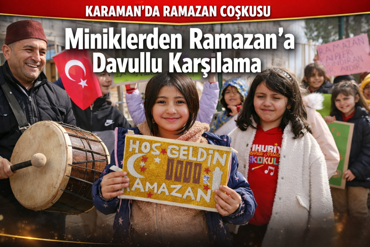 Karamanlı Öğrencilerden Ramazan’a Davullu Manili Karşılama