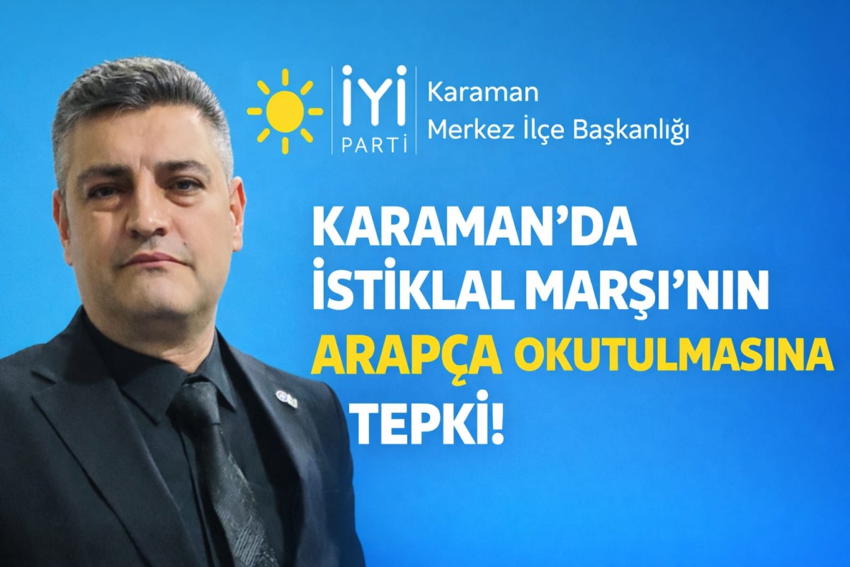 Karaman’da İstiklal Marşı’nın Farklı Dilde Okunması Tartışma Yarattı